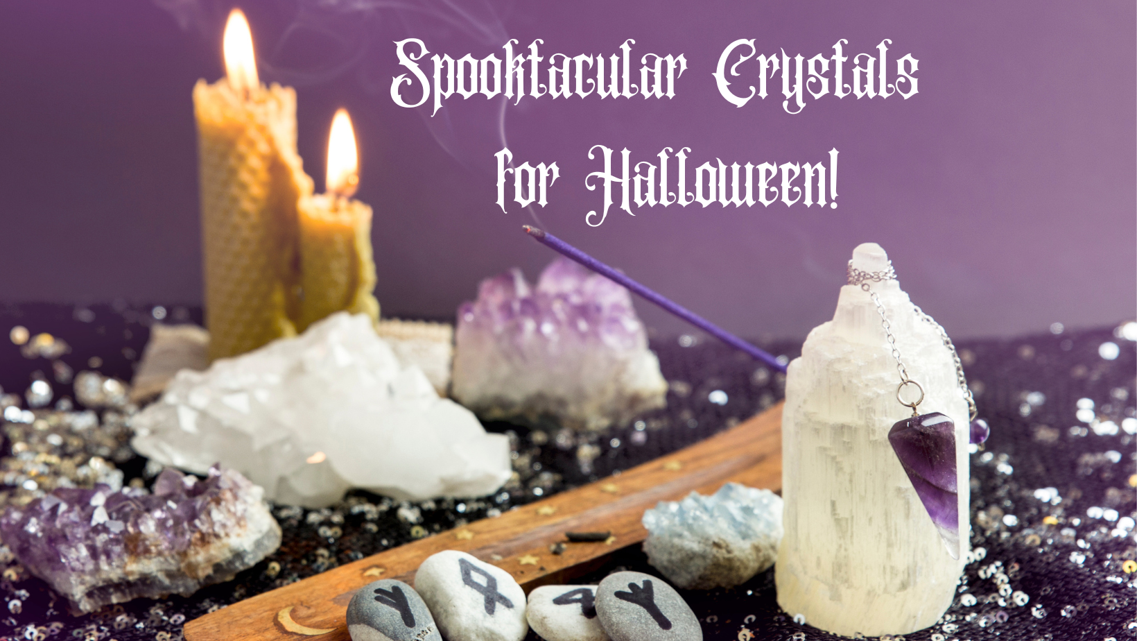 Spooktastic Crystals for Halloween Crystal Joys