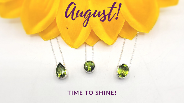 Born to Shine: August's Birthstone