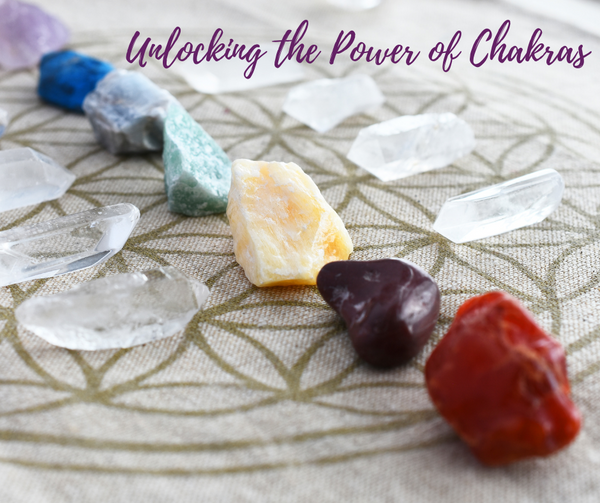 Unlocking the Power of Chakras